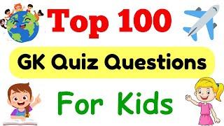 GK Quiz Questions for Kids | General Knowledge Quiz for Kids | GK Questions for Kids | GK for Kids