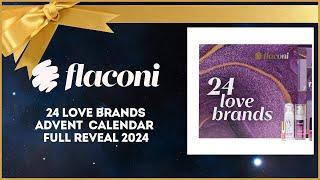 FLACONI 24 LOVE BRANDS ADVENT CALENDAR REVEAL 2024