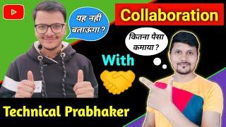 Tech Om Arya Collaboration With @TechnicalPrabhaker