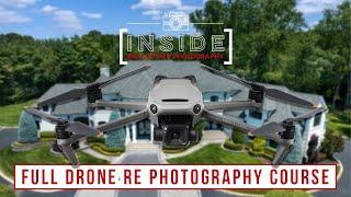 Full Drone Real Estate Photography Course (Photo & Video!)