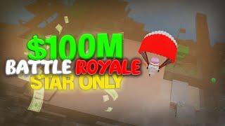 ⭐ Da Hood Battle Royale For 100M DHC ⭐ (Star Only)