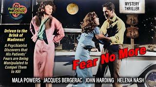 Fear No More (1961) — Mystery Thriller / Mala Powers, Jacques Bergerac, John Harding, Helena Nash