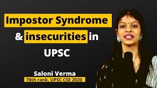 That’s how I overcome all my insecurities and impostor syndrome | Saloni Verma | UPSC CSE 2020