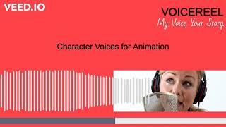 VOICEREEL Character Voices for Animation