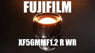 I Bought the FUJIFILM XF56mmf1.2 R WR -  Here is WHY #fujifilm #xf56mmf1.2