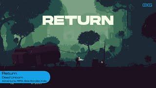 Return: A Difficult Journey Back Home (Gameplay)