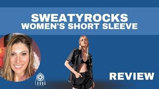 SWEATYROCKS Women's Short Sleeve Review