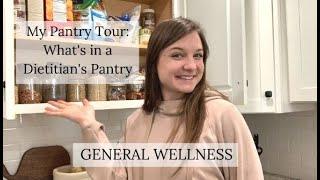 A Dietitian's Pantry Tour | General Wellness Nutrition