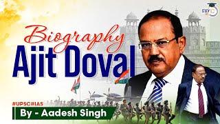 Ajit Doval: The Indian James Bond | National Security Advisor | UPSC GS