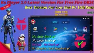 (New) KoPlayer 2.0 BestVersion For Free Fire Low End PC | Without Graphics Card | 1GB Low End PC