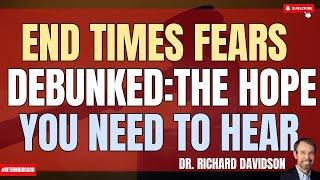 "End-time fears debunked! Theologian breaks down why you need to understand the Gospel right now!"