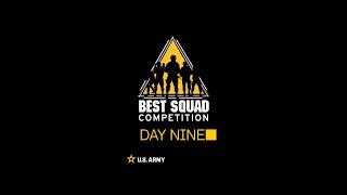 Day 9- Army Best Squad Competition 2024 Highlight Reel