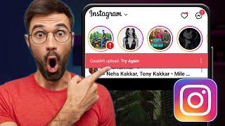 How to Fix Instagram Story Couldn't Upload Try Again | Instagram Story Not Uploading Problem