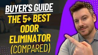 TOP 5 Best Odor Eliminators - Best Odor Eliminator Review (2024)