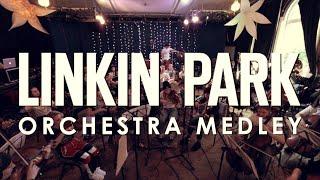 Remembering Chester Bennington - Linkin Park Orchestra Medley