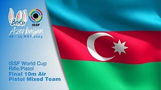 Highlights 10m Air Pistol Mixed Team - 2023 Baku (AZE) - ISSF World Cup Rifle/Pistol