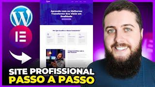 Como Fazer um SITE PROFISSIONAL em 2025 com WordPress + Elementor Grátis