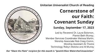 Sunday, September 17, 2023: “Cornerstone of our Faith: Covenant Sunday”