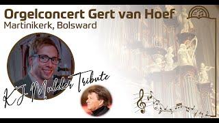 Orgelconcert Gert van Hoef Martinikerk Bolsward