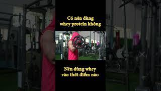 Cách sử dụng whey protein như thế nào để tăng cơ giảm mỡ
