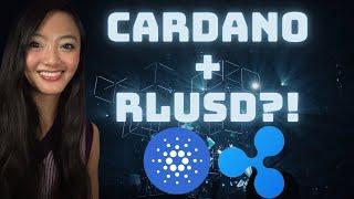 CARDANO + RLUSD Stablecoin Integration in the Works?!