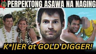 Perpektong asawa na naging K*||er at GOLD DiGGER! [ Tagalog Crime Story ]