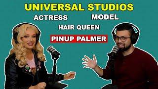 PINUP PALMER// UNIVERSAL STUDIOS ACTRESS and MODEL - Embrace the Journey Podcast EP. 48