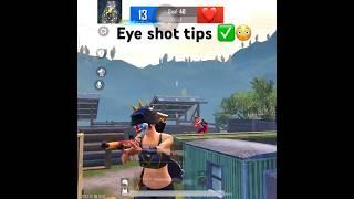 Bgmi m24 eye shot tips || subscribe plz||#tdm #eyeshot #tipsandtricks #riza #shorts #bgmishorts