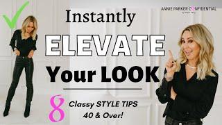 How to ELEVATE Your LOOK - Instantly | STYLE TIPS You Don't Know