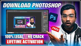 How to Download & Install Adobe Photoshop for FREE in PC & Laptop (2024) (No Crack / 100% Legal)