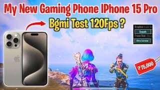 My New Gaming Phone IPhone 15 Pro Bgmi Test | IPhone 15 Pro 120Fps Bgmi And Pubg Test #iphone15pro