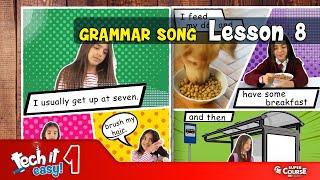 Tech it easy! 1 - Lesson 8 Grammar Song