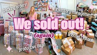 SELLING OUT OF KITS! // packing orders, inventory management, another restock and more!