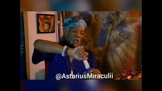 "Astarius Miraculii Raw pt three"