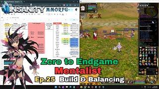 Insanity FlyFF - ZTE Mentalist Series Ep.25 - Build & Balancing