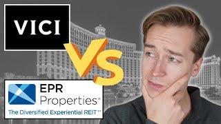 EPR Properties vs. VICI Properties: Which Is The Best REIT For 2023? (Realty Income Contenders)