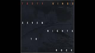 Tasty Kings ⭐Seveb Night to Rock⭐Baby Come On ⭐ Coup de ((*2021*))