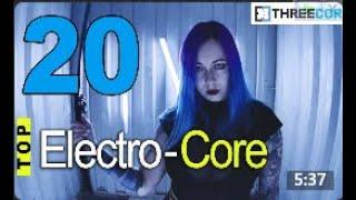 Top 20 ELECTRONICORE 2022 (part 27)