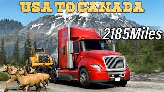 ATS ProMods Longest Delivery (USA to Canada) Hobbs (NM) to Bralorne (BC) | American Truck Simulator