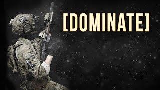 DOMINATE!  - MILSIM/AIRSOFT UK