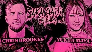 BAKA GAIJIN + FRIENDS Vol. 3 - Chris Brookes vs. Maya Yukihi