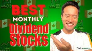 12 Best Monthly Dividend Stocks in Canada: Earn Steady Passive Income