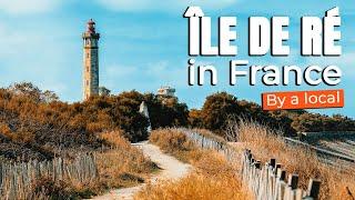 Do you know the Ile de Ré in France?  by a local