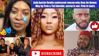 Judy Austin finally confessed reason why they tie Queen May by Pete & Yul Edochie, secret is out‼️