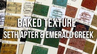 Baked Texture - Seth Apter's Embossing Powders from Emerald Creek