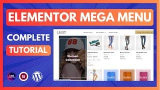 How to Create Mega Menu using Elementor | Elementor Pro Mega Menu tutorial