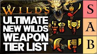 Monster Hunter Wilds - New OFFICIAL Best Weapon Tier List - Most Powerful & Fun Rankings & More!