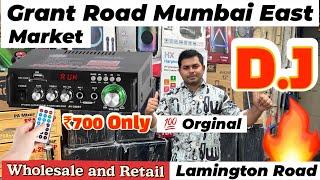 Mumbai Grant Road D.J sound market ||wholesale and Retail DJ Sound Market||lamington road||2024