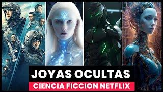 TOP 10 PELICULAS Joyas Ocultas de Ciencia Ficción en NETFLIX! | PARTE 2