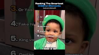 Ranking The Smartest Children Moments